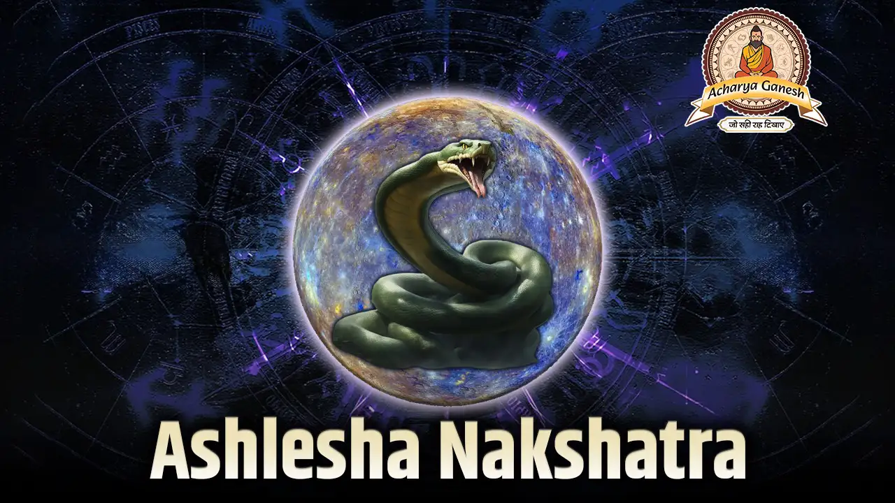 Ashlesha Nakshatra